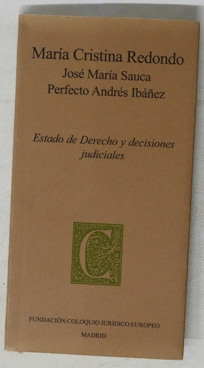 Estado de derecho y decisiones judiciales