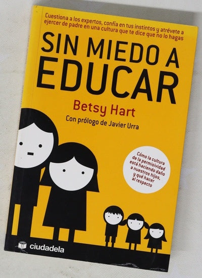 Sin miedo a educar