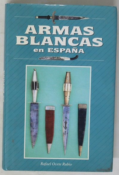 Armas Blancas en España