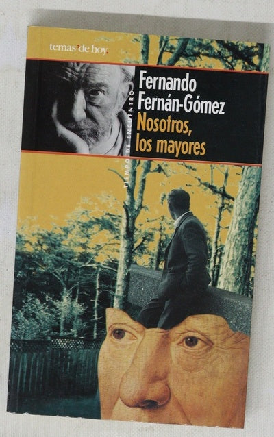 Nosotros, los mayores