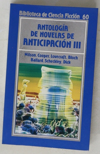 Antología de novelas de anticipación III