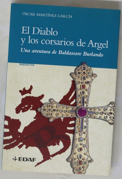 El diablo y los corsarios de Argel una aventura de Baldassare Burlando