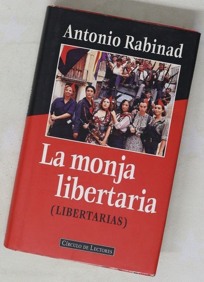 La monja libertaria (libertarias)
