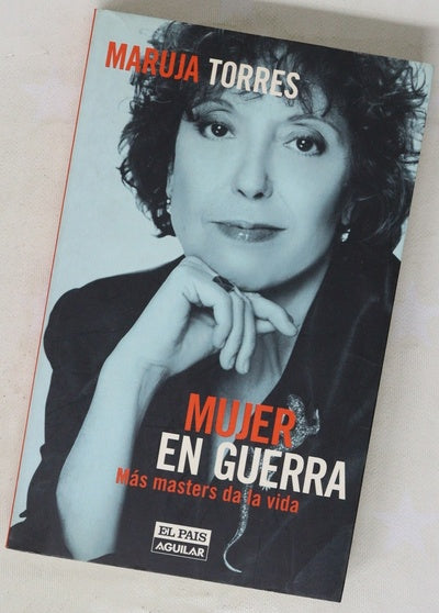 Mujer en guerra más masters da la vida