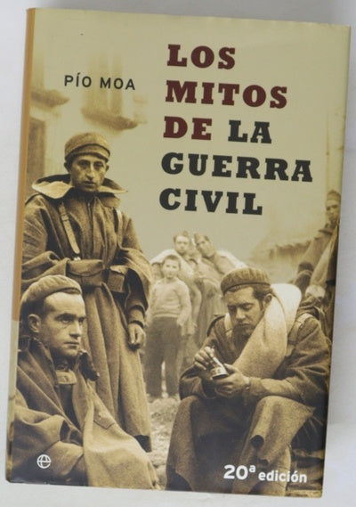 Los mitos de la Guerra Civil