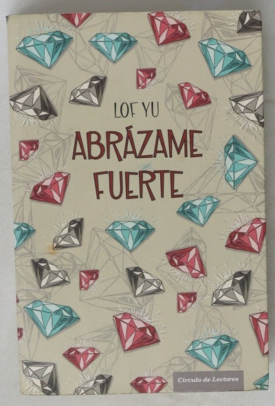 Abrázame fuerte