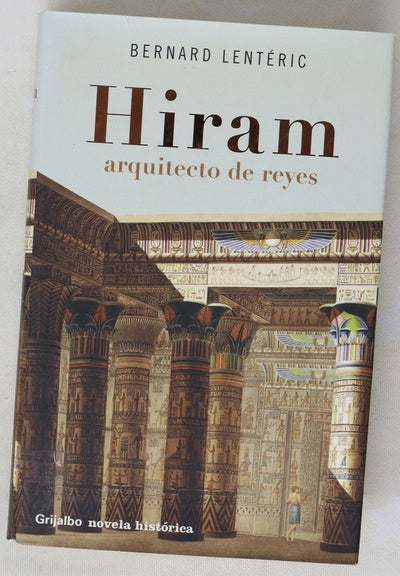 Hiram, arquitecto de reyes