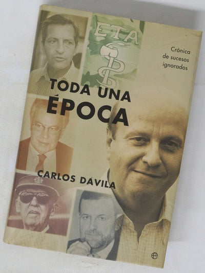 Toda una época crónica de sucesos ignorados