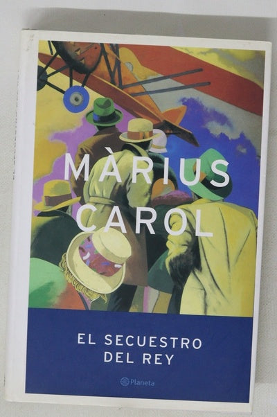El secuestro del rey