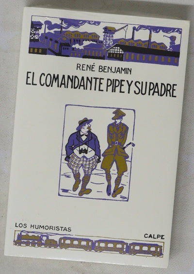 El comandante Pipe y su padre