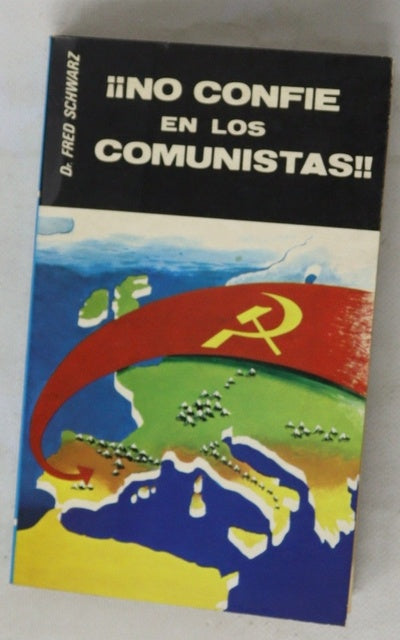¡¡No confíe en los comunistas!!