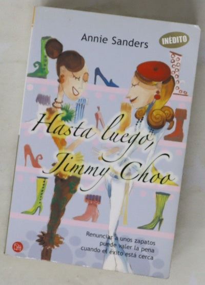 Hasta luego, Jimmy Choo