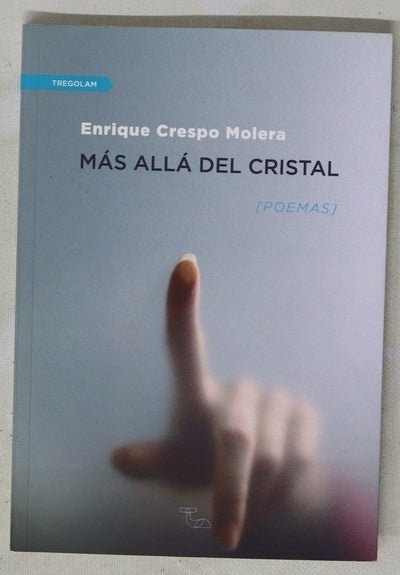 Más allá del cristal : Poemas