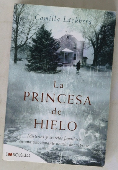 La princesa de hielo misterios y secretos familiares en una emocionante novela de suspense