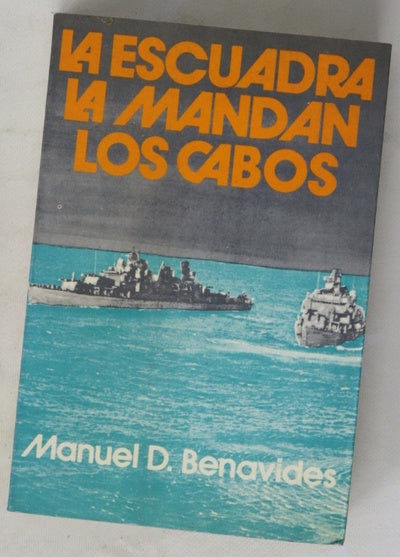 La escuadra La mandan Los cabos