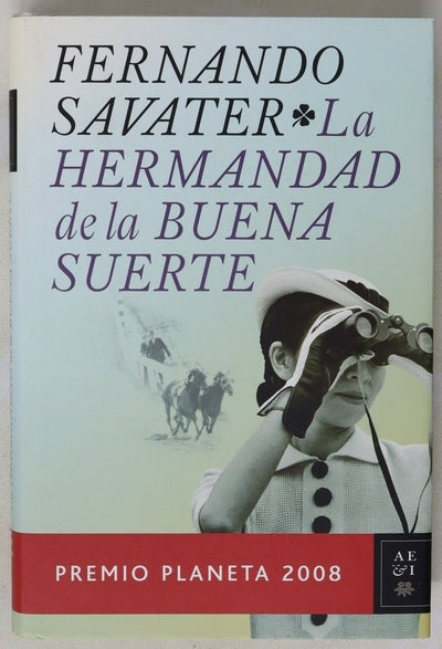 La hermandad de la buena suerte