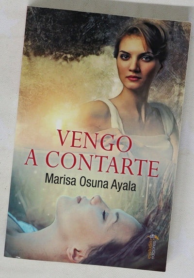 Vengo a contarte