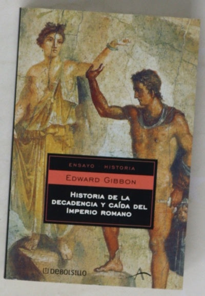 Historia de la decadencia y caída del Imperio Romano