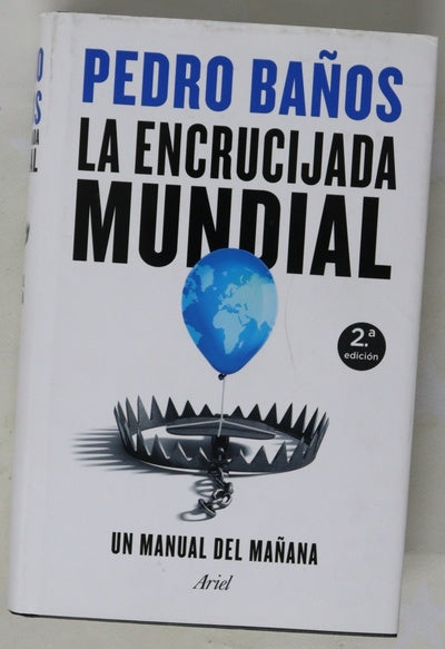 La encrucijada mundial : un manual del mañana