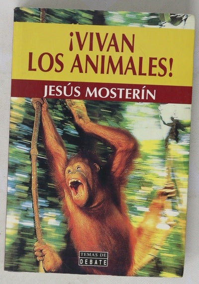 ¡Vivan los animales!