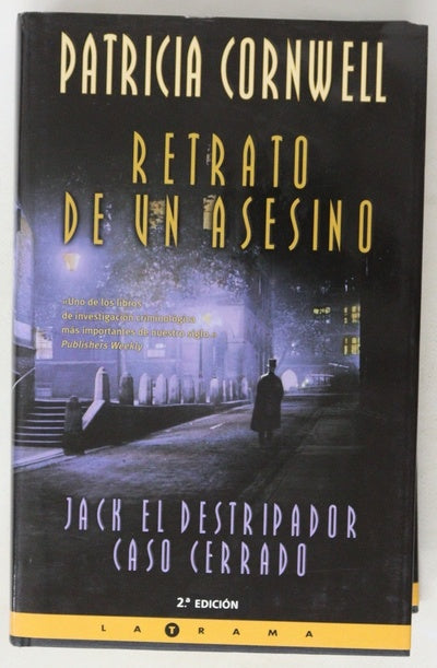 Retrato de un asesino : Jack el Destripador caso cerrado