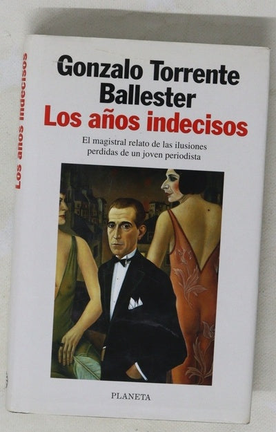 Los años indecisos