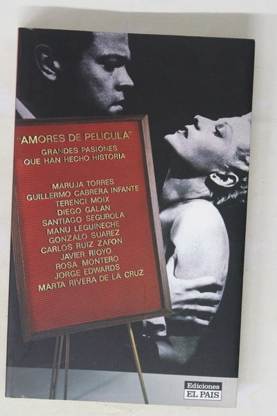 Amores de película grandes pasiones que han hecho historia