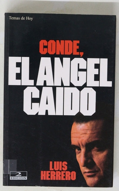 Conde, el ángel caído