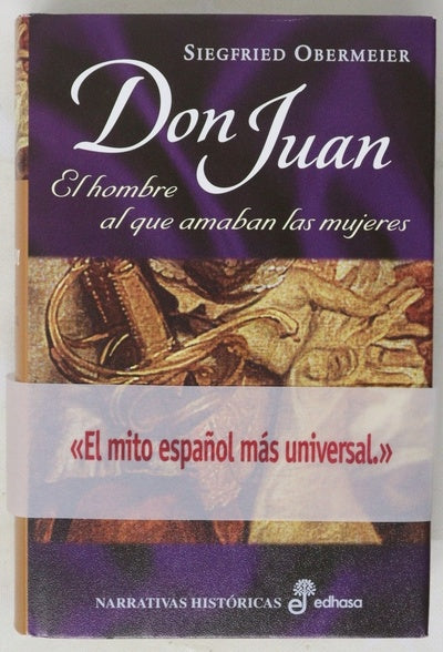 Don Juan el hombre al que amaban las mujeres