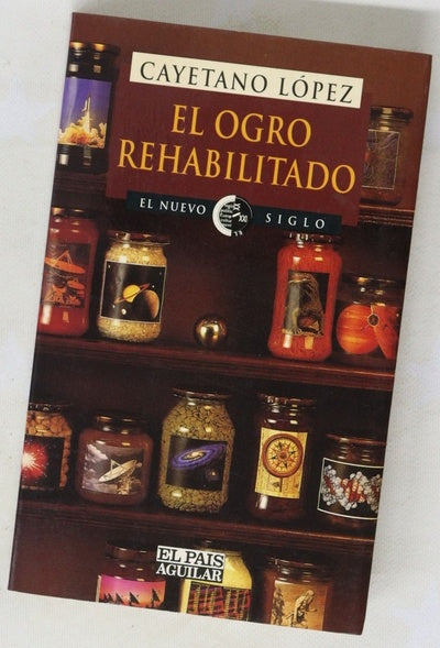 El ogro rehabilitado ciencia para la gente