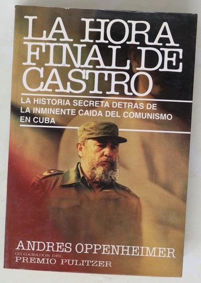 La hora final de Castro