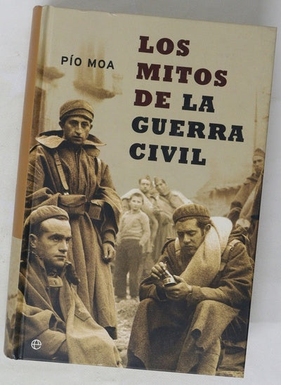 Los mitos de la Guerra Civil