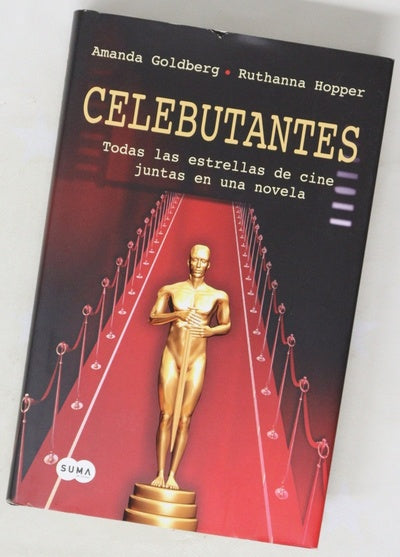 Celebutantes todas las estrellas de cine juntas en una novela