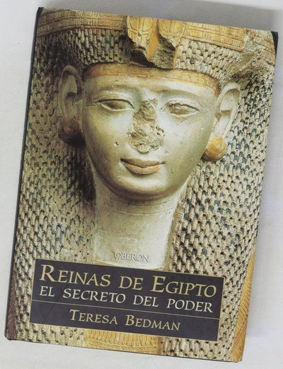 Reinas de Egipto el secreto del poder