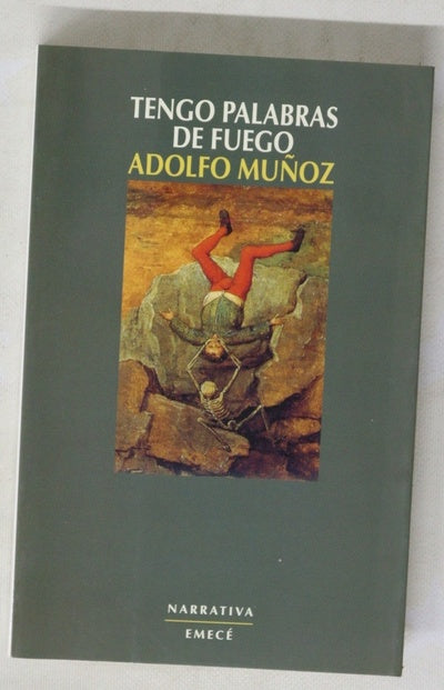 Tengo palabras de fuego