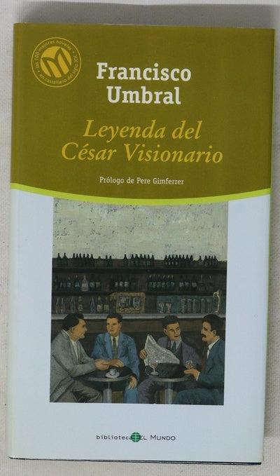 Leyenda del césar visionario