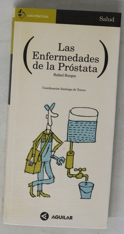 Las enfermedades de la próstata