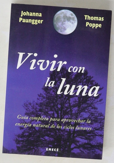 Vivir con la luna