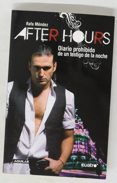 Afterhours diario prohibido de un testigo de la noche