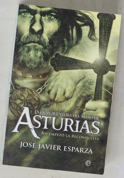 La gran aventura del Reino de Asturias así empezó la Reconquista