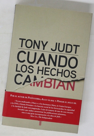 Cuando los hechos cambian : artículos, 1995-2010