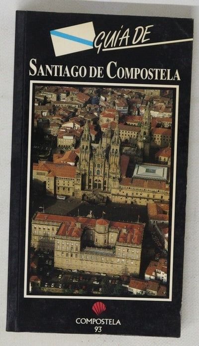 Guía de Santiago de Compostela
