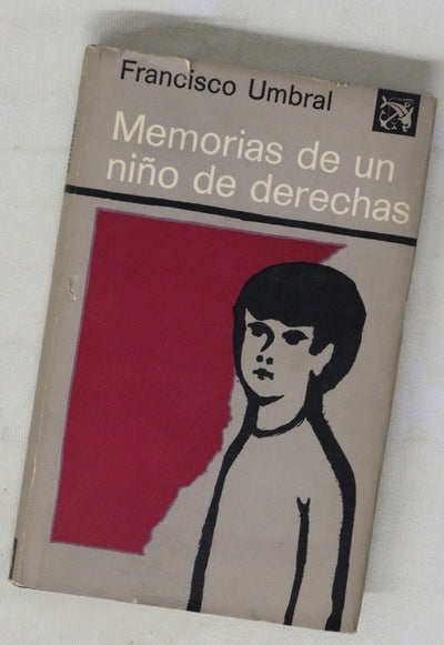 Memorias de un niño de derecha