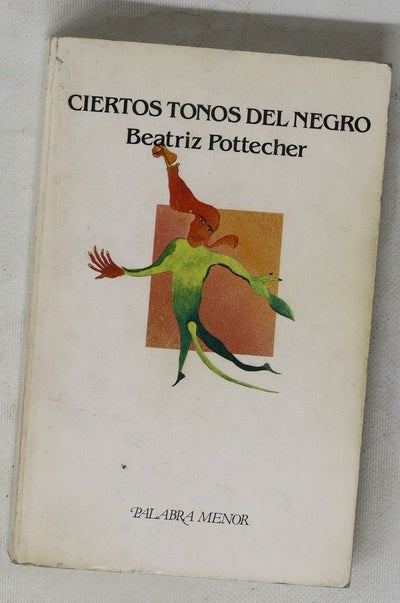 Ciertos tonos del negro