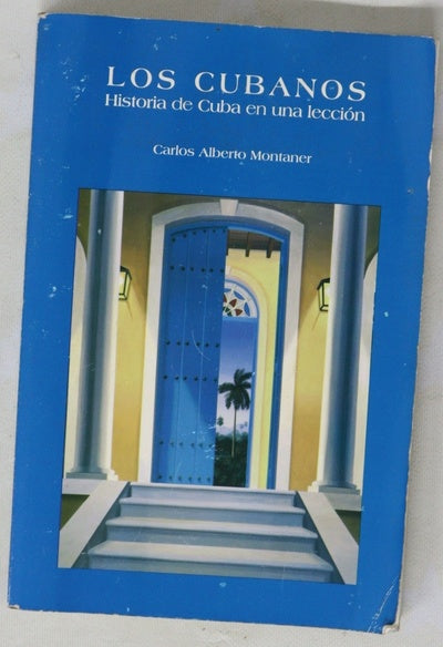Los cubanos historia de Cuba en una lección