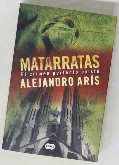 Matarratas : el crimen perfecto existe