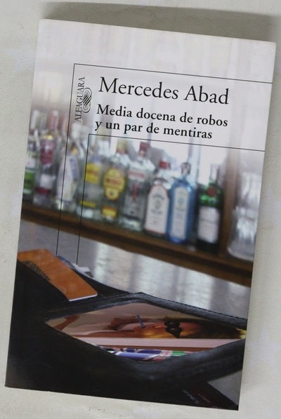 Media docena de robos y un par de mentiras