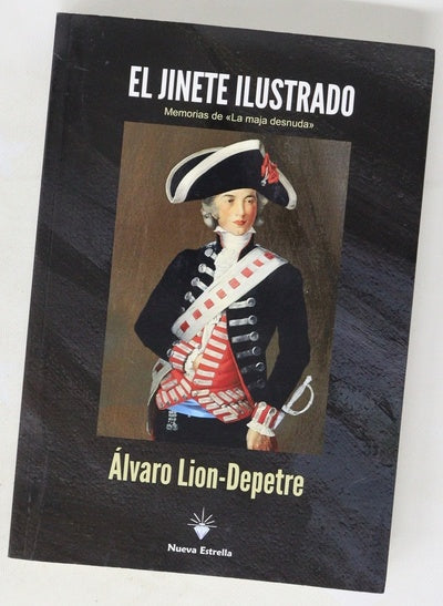 El jinete ilustrado : memorias de "La maja desnuda"