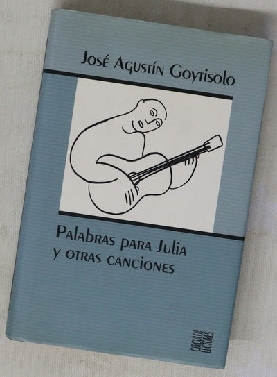 Palabras para Julia y otras canciones