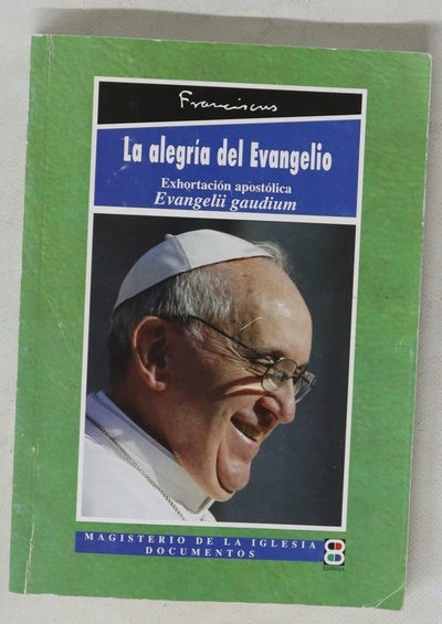 Exhortación apostólica "Evangelii gaudium" del Santo Padre Francisco a los obispos, a los presbíteros y diáconos, a las personas consagradas y a los fieles laicos sobre el anuncio del evangelio en el mundo actual